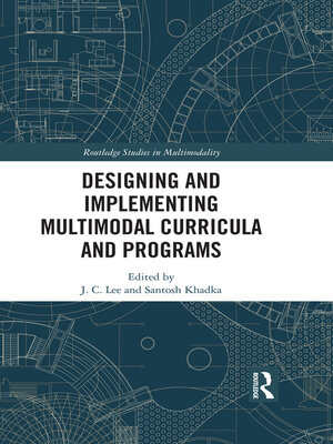 cover image of Designing and Implementing Multimodal Curricula and Programs